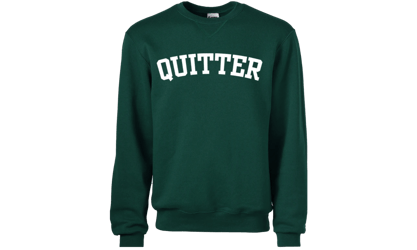 Quitter Pullover - Katelyn Tarver
