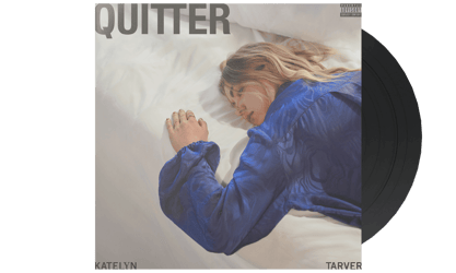 Quitter Vinyl - Katelyn Tarver